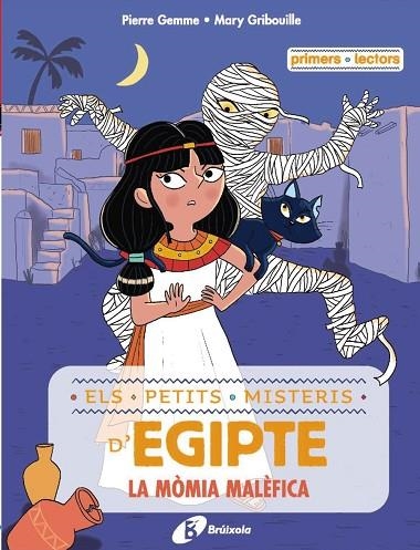 ELS PETITS MISTERIS D'EGIPTE 2 LA MÒMIA MALÈFICA | 9788413493503 | GEMME, PIERRE/GRIBOUILLE, MARY | Llibreria infantil en català