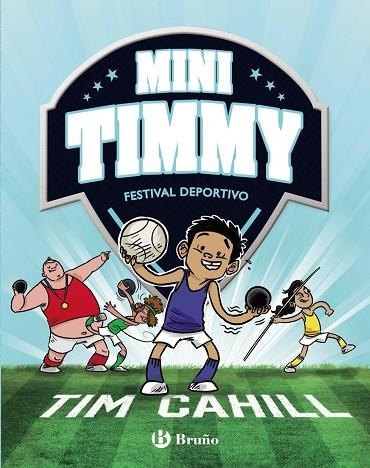 MINI TIMMY 13 FESTIVAL DEPORTIVO | 9788469668962 | CAHILL, TIM | Llibreria infantil en català