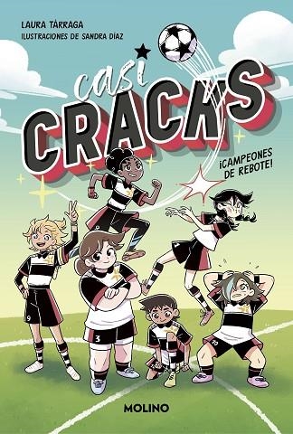 CASI CRACKS 1 CAMPEONES DE REBOTE ! | 9788427237322 | TÁRRAGA, LAURA | Llibreria infantil en català