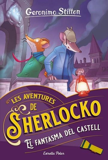 EL FANTASMA DEL CASTELL | 9788413896304 | STILTON, GERONIMO | Llibreria infantil en català