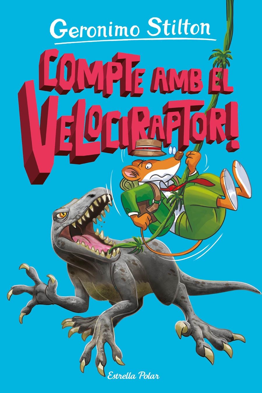 L'ILLA DELS DINOSAURES 3 COMPTE AMB EL VELOCIRAPTOR ! | 9788413897349 | STILTON, GERONIMO | Llibreria infantil en català