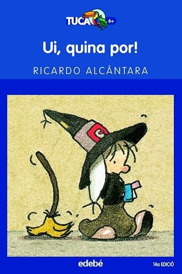 UI QUINA POR ! | 9788423677221 | ALCANTARA, RICARDO | Llibreria infantil en català