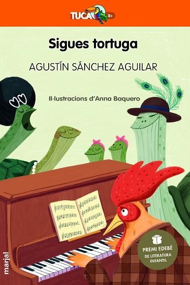 SIGUES TORTUGA ( PREMI EDEBÉ DE LITERATURA INFANTIL 2023 ) | 9788483486771 | SÁNCHEZ AGUILAR, AGUSTÍN | Llibreria infantil en català