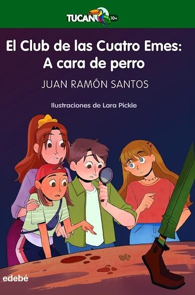 EL CLUB DE LAS CUATRO EMES A CARA DE PERRO | 9788468363172 | SANTOS DELGADO, JUAN RAMÓN | Llibreria infantil en català