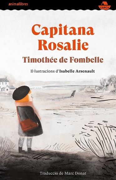 CAPITANA ROSALIE | 9788417599997 | DE FOMBELLE, TIMOTHÉE | Llibreria infantil en català