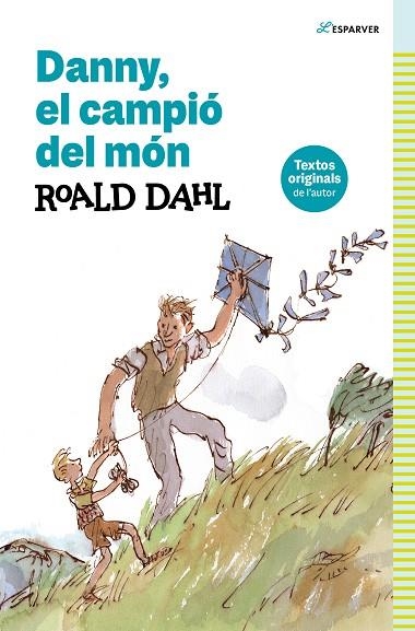 DANNY EL CAMPIÓ DEL MÓN | 9788419366368 | DAHL, ROALD | Llibreria infantil en català