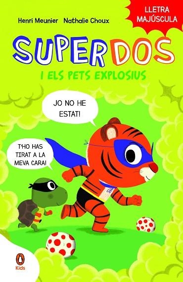 SUPERDOS I ELS PETS EXPLOSIUS SUPERDOS 2 | 9788419511003 | MEUNIER, HENRY | Llibreria infantil en català