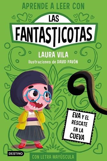 APRENDE A LEER CON LAS FANTASTICOTAS 4 EVA Y EL RESCATE EN LA CUEVA | 9788408273080 | VILA, LAURA | Llibreria infantil en català