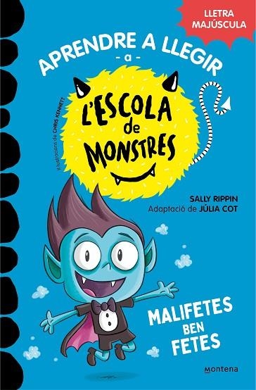 APRENDRE A LLEGIR A L'ESCOLA DE MONSTRES 6 MALIFETES BEN FETES | 9788419085580 | RIPPIN, SALLY/COT, JÚLIA | Llibreria infantil en català