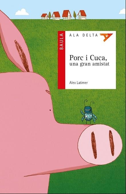 PORC I CUCA UNA GRAN AMISTAT | 9788447930722 | LATIMER, ALEX | Llibreria infantil en català