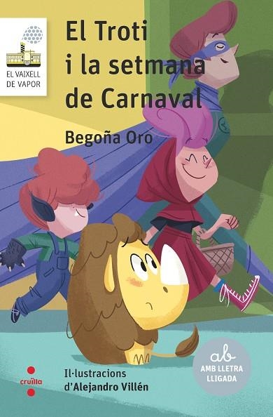 EL TROTI I LA SETMANA DE CARNAVAL | 9788466154154 | ORO PRADERA, BEGOÑA | Llibreria infantil en català