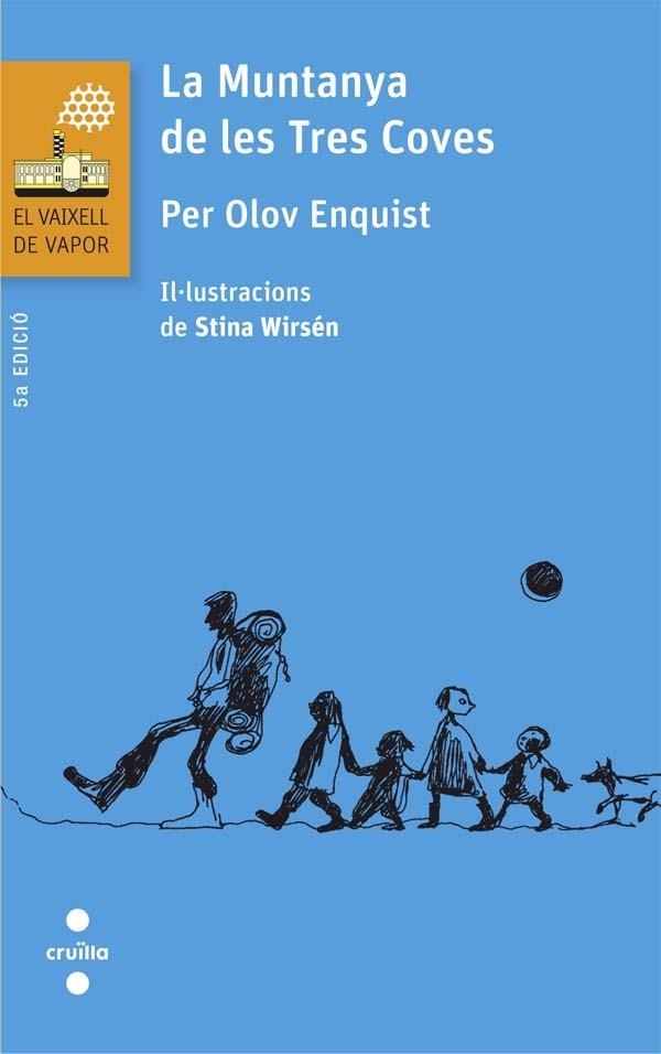 LA MUNTANYA DE LES TRES COVES | 9788466140270 | OLOV ENQUIST, PER | Llibreria infantil en català