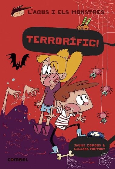 L'AGUS I ELS MONSTRES 24 TERRORÍFIC ! | 9788411580137 | COPONS, JAUME/FORTUNY, LILIANA | Llibreria infantil en català