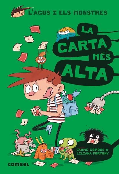 L'AGUS I ELS MONSTRES 7 LA CARTA MÉS ALTA | 9788491012030 | COPONS, JAUME/FORTUNY, LILIANA | Llibreria infantil en català