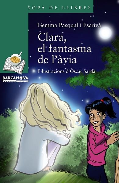 CLARA EL FANTASMA DE L'ÀVIA | 9788448942748 | PASQUAL, GEMMA | Llibreria infantil en català