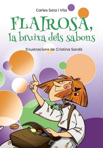 FLAIROSA LA BRUIXA DELS SABONS | 9788448945909 | SALA I VILA, CARLES | Llibreria infantil en català