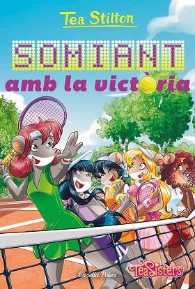 SOMIANT AMB LA VICTÒRIA | 9788413896281 | STILTON, TEA | Llibreria infantil en català