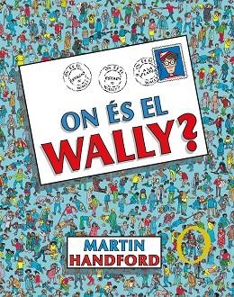 ON ÉS EL WALLY ? | 9788419048189 | HANDFORD, MARTIN | Llibreria infantil en català