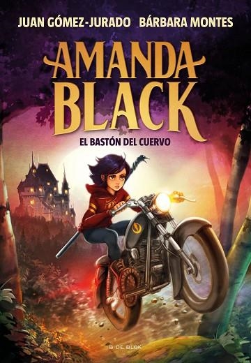 AMANDA BLACK 7 EL BASTÓN DEL CUERVO | 9788419048677 | GÓMEZ-JURADO, JUAN/MONTES, BÁRBARA | Llibreria infantil en català