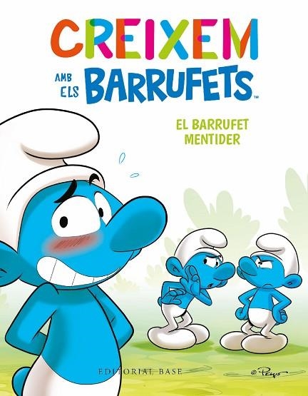 CREIXEM AMB ELS BARRUFETS 6 EL BARRUFET MENTIDER | 9788419007698 | CULLIFORD, THIERRY/CULLIFORD, FALZAR | Llibreria infantil en català