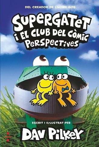 SUPERGATET 2 PERSPECTIVES | 9788466150750 | PILKEY, DAV | Llibreria infantil en català