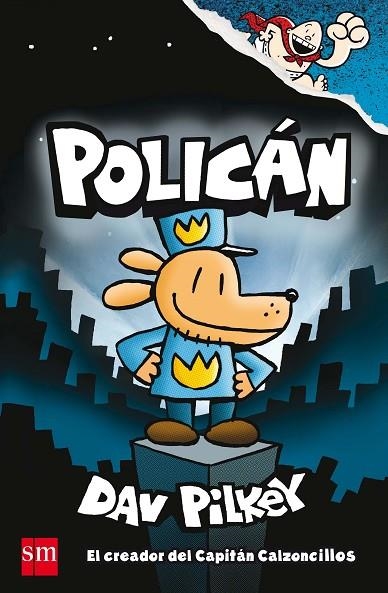 POLICAN | 9788467594454 | PILKEY, DAV | Llibreria infantil en català