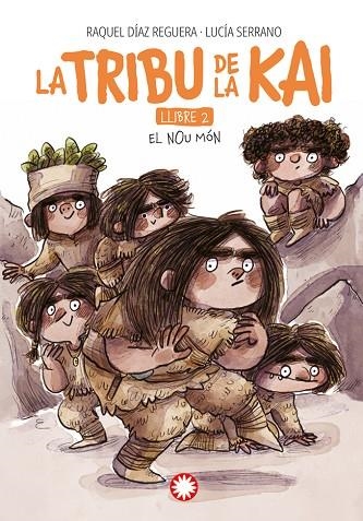 LA TRIBU DE LA KAI 2 EL NOU MÓN | 9788419401625 | DÍAZ REGUERA, RAQUEL | Llibreria infantil en català