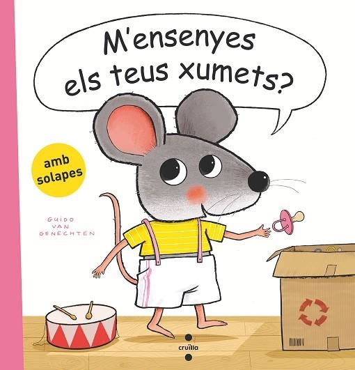 M'ENSENYES ELS TEUS XUMETS ? | 9788466156295 | VAN GENECHTEN, GUIDO | Llibreria infantil en català