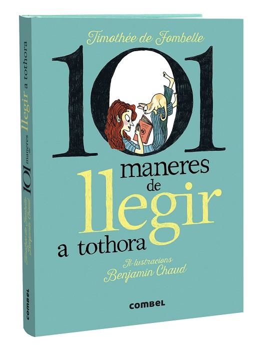 101 MANERES DE LLEGIR A TOTHORA | 9788411580427 | DE FOMBELLE, TIMOTHÉE | Llibreria infantil en català