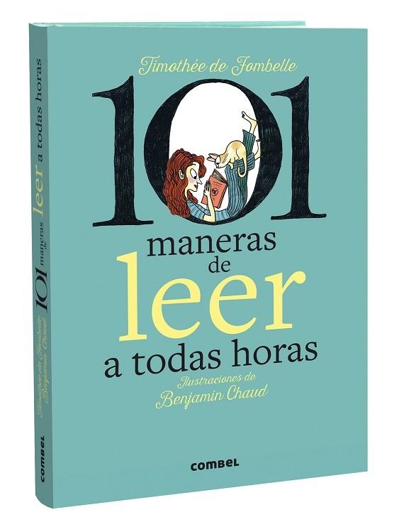 101 MANERAS DE LEER A TODAS HORAS | 9788411580434 | DE FOMBELLE, TIMOTHÉE | Llibreria infantil en català