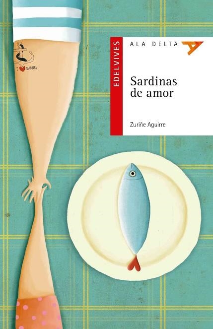 SARDINAS DE AMOR | 9788414001189 | AGUIRRE LARRAZA, ZURIÑE | Llibreria infantil en català