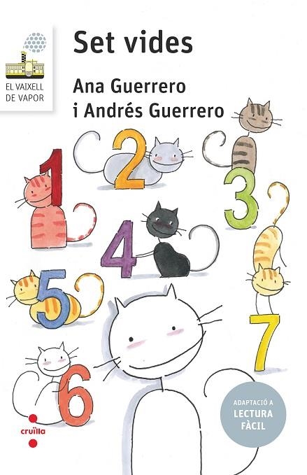 SET VIDES ( LECTURA FÀCIL ) | 9788466153683 | GUERRERO, ANA/GUERRERO, ANDRÉS | Llibreria infantil en català