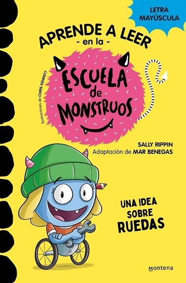 APRENDER A LEER EN LA ESCUELA DE MONSTRUOS 12 UNA IDEA SOBRE RUEDAS | 9788419421661 | RIPPIN, SALLY/BENEGAS, MAR | Llibreria infantil en català