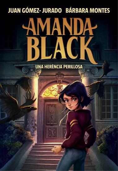 AMANDA BLACK 1 UNA HERÈNCIA PERILLOSA | 9788417921309 | GÓMEZ-JURADO, JUAN/MONTES, BÁRBARA | Llibreria infantil en català