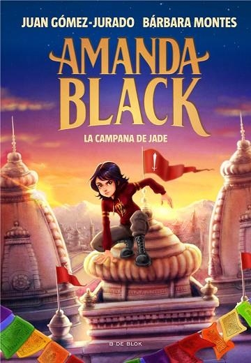 AMANDA BLACK 4 LA CAMPANA DE JADE | 9788418688263 | GOMEZ-JURADO, JUAN/MONTES, BARBARA | Llibreria infantil en català