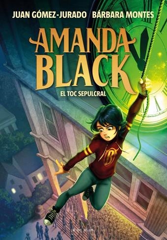 AMANDA BLACK 5 EL TOC SEPULCRAL | 9788418688294 | GÓMEZ-JURADO, JUAN/MONTES, BÁRBARA | Llibreria infantil en català