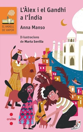 L'ÀLEX I EL GANDHI A L'ÍNDIA | 9788466154246 | MANSO MUNNÉ, ANNA | Llibreria infantil en català