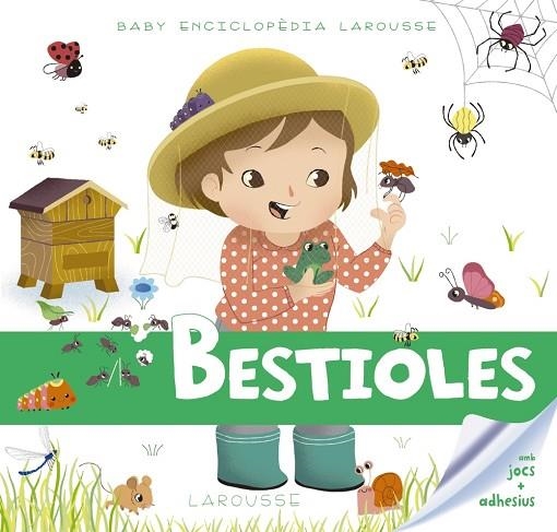 BESTIOLES ( BABY ENCICLOPÈDIA ) | 9788416984497 | LAROUSSE EDITORIAL | Llibreria infantil en català