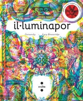 IL·LUMINAPOR | 9788466146791 | BROWNRIDGE, LUCY | Llibreria infantil en català