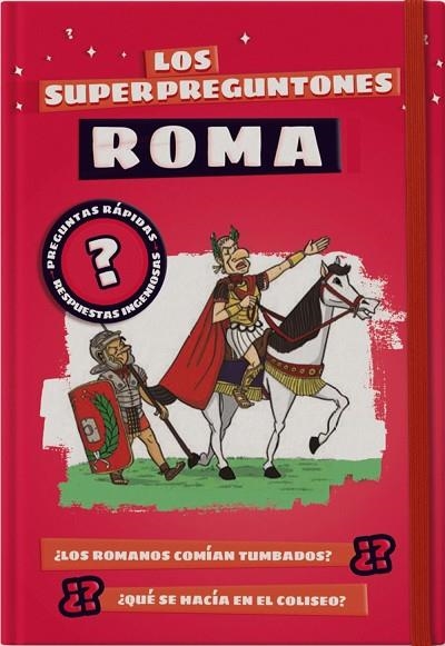 LOS SUPERPREGUNTONES ROMA | 9788499743530 | VOX EDITORIAL | Llibreria infantil en català