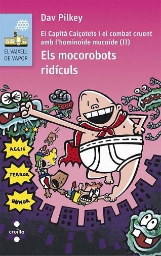 ELS MOCOROBOTS RIDÍCULS | 9788466141628 | PILKEY, DAV | Llibreria infantil en català