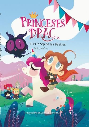 PRINCESES DRAC 8 EL PRÍNCEP DE LES BÈSTIES | 9788466145930 | MAÑAS ROMERO, PEDRO | Llibreria infantil en català