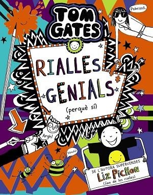 TOM GATES 19 RIALLES GENIALS PERQUÈ SÍ | 9788413491653 | PICHON, LIZ | Llibreria infantil en català