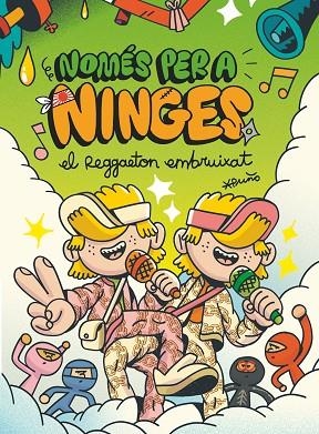 NOMÉS PER A NINGES 5 EL REGGAETON EMBRUIXAT | 9788466154161 | PEÑA TORIBIO, DAVID ( PUÑO ) | Llibreria infantil en català