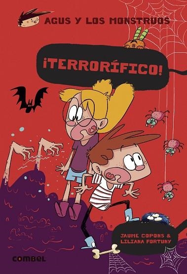 AGUS Y LOS MONSTRUOS 24 ¡ TERRORÍFICO ! | 9788411580144 | COPONS, JAUME/FORTUNY, LILIANA | Llibreria infantil en català