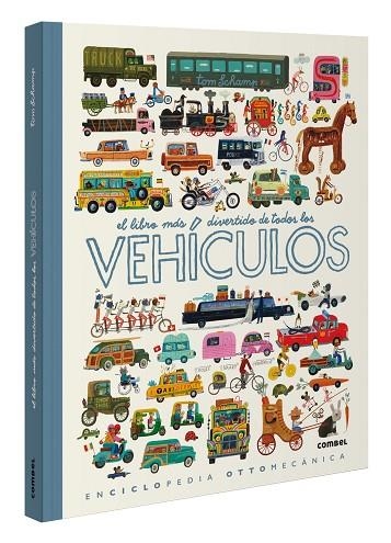 EL LIBRO MÁS DIVERTIDO DE TODOS LOS VEHÍCULOS | 9788411580892 | SCHAMP, TOM | Llibreria infantil en català