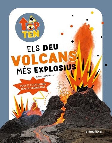 TOP TEN ELS DEU VOLCANS MÉS EXPLOSIUS | 9788419659545 | BANFI, CRISTINA | Llibreria infantil en català