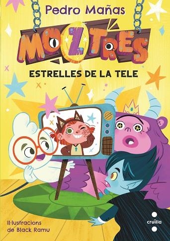 MOZTRES 4 ESTRELLES DE LA TELE | 9788466157186 | MAÑAS ROMERO, PEDRO | Llibreria infantil en català