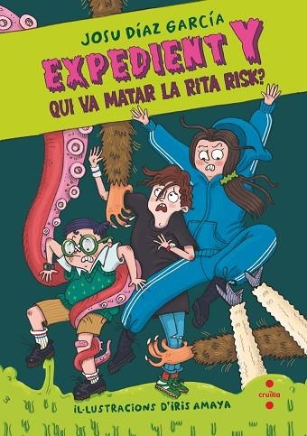 EXPEDIENT Y 1 QUI VA MATAR LA RITA RISK ? | 9788466157520 | DÍAZ GARCÍA, JOSU | Llibreria infantil en català