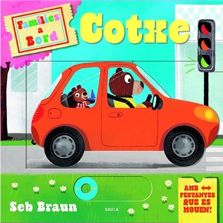 COTXE | 9788447951550 | BRAUN, SEB | Llibreria infantil en català